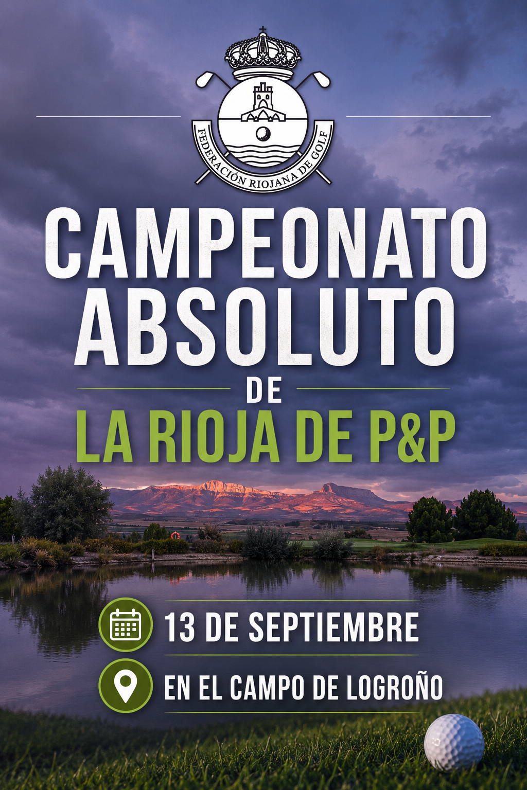 CAMPEONATO ABSOLUTO DE LA RIOJA DE PITCH AND PUTT 2026